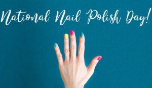 National nail polish day!